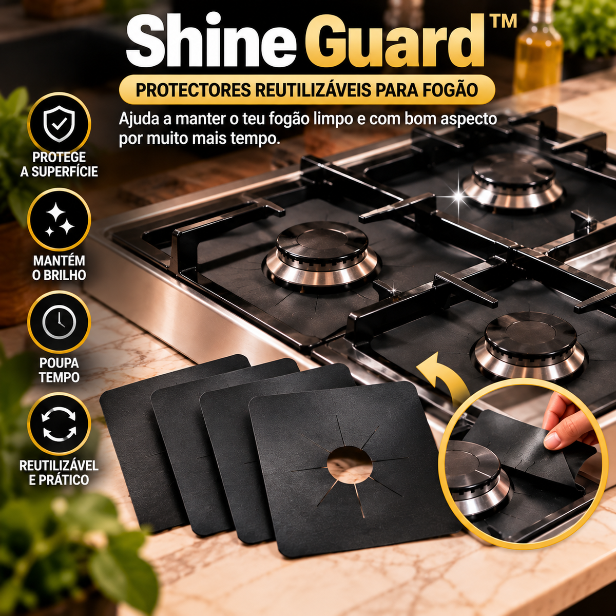 ShineGuard™ — Protectores Reutilizáveis para Fogão | Conjunto de 4 Peças para Ajudar a Evitar Gordura e Resíduos.